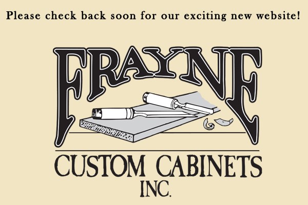 Frayne Custom Cabinets